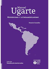 Papel Manuel Ugarte - Modeernismo Y Latinoamericanismo