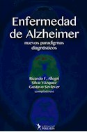 Papel Enferdad De Alzheimer. Nuevos Paradigmas Diagnósticos