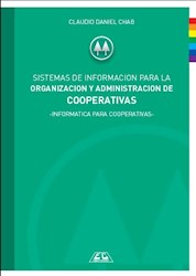 Libro Sistemas De Informacion Para Organizacion Y Administracion De Cooperativas