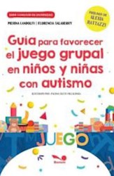 Papel Guia Para Favorecer El Juego Grupal En Niños Y Niñas Con Autismo