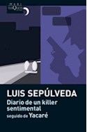 Papel DIARIO DE UN KILLER SENTIMENTAL SEGUIDO DE YACARE
