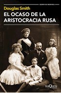 Papel EL OCASO DE LA ARISTOCRACIA RUSA