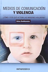 Libro Medios De Comunicacion Y Violencia