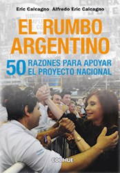 Libro El Rumbo Argentino