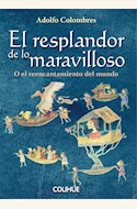 Papel EL RESPLANDOR DE LO MARAVILLOSO