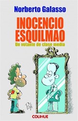 Libro Inocencio Esquilmao .Un Votante De Clase Media
