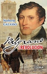 Libro Manuel Belgrano En La Revolucion