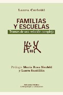 Papel FAMILIAS Y ESCUELAS. TRAMAS DE UNA RELACIÓN COMPLEJA