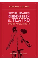  Sexualidades disidentes en el teatro: Buenos Aires, años 60