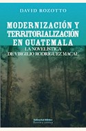 Papel MODERNIZACIÓN Y TERRITORIALIZACIÓN EN GUATEMALA
