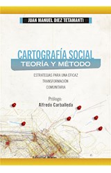  Cartografía social: teoría y método