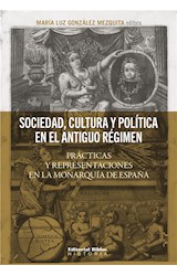  Sociedad, cultura y política en el Antiguo Régimen
