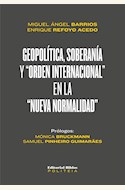 Papel GEOPOLÍTICA, SOBERANÍA, Y "ORDEN INTERNACIONAL" EN LA "NUEVA NORMALIDAD"