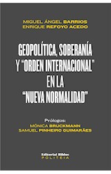  Geopolítica, soberanía y "orden internacional" en la "nueva normalidad"