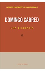  Domingo Cabred, una biografía
