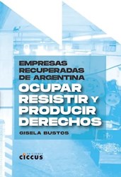 Libro Empresas Recuperadas De Argentina