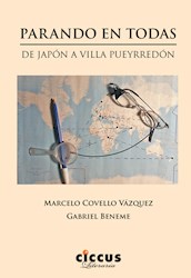 Libro Parando En Todas . De Japon A Villa Pueyrredon