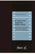 Papel NUEVO CINE ARGENTINO 1995 - 2010