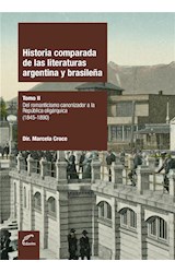  Historia comparada de las literaturas argentina y brasileña