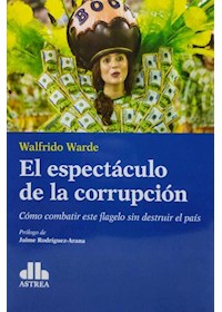 Papel El Espectáculo De La Corrupción