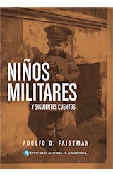  Niños militares y siguientes cuentos