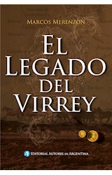  El legado del Virrey