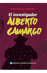  El investigador Alberto Camargo