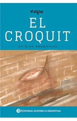  El Croquit : un dios argentino