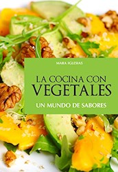 Libro La Cocina Con Vegetales