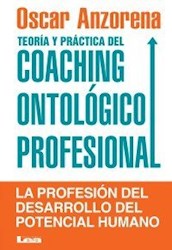 Papel Teoria Y Piractica Del Coaching Ontologico Profesional