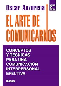 Papel El Arte De Comunicarnos (2Da. Ed.)