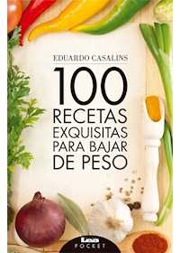 Papel 100 Recetas Exquisitas Para Bajar De Peso 2Da. Edición