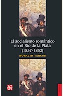 Papel EL SOCIALISMO ROMANTICO EN EL RIO DE LA PLATA (1837 - 1852)