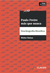 Libro Paulo Freire Mas Que Nunca