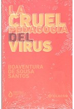Papel La cruel pedagogía del virus