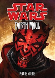 Papel Star Wars - Darth Maul Pena De Muerte