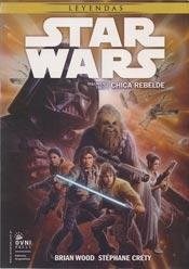 Libro Star Wars  Chica Rebelde  Vol 3