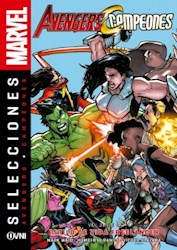 Libro Selecciones - Avengers + Campeones Vol. 4 :Estilo De Vida Freelancer