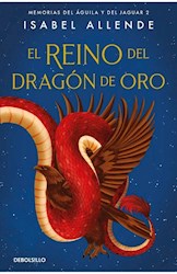 Papel Memorias Del Aguila Y Del Jaguar 2 - Elreino Del Dragon De Oro