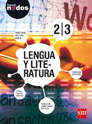 Papel Lengua  Y Literatura 2/3 Serie Nodos