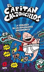 Papel Capitan Calzoncillos 8 La Venganza De  Los Repugnantes Robots