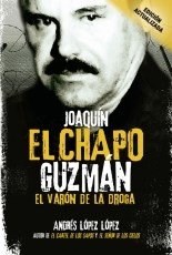 Papel Joaquin 'El Chapo' Guzman El Varon De La Droga