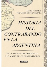 Papel Historia Del Contrabando En La Argentina