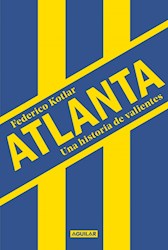 Papel Atlanta Una Historia De Valientes