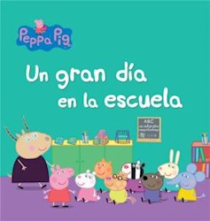 Papel Peppa Pig Un Gran Dia En La Escuela