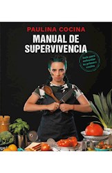 Papel Paulina Cocina - Manual De Supervivencia