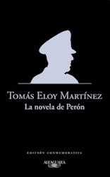 Libro La Novela De Peron ( Ed. Conmemorativa )