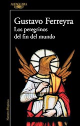 Libro Los Peregrinos Del Fin Del Mundo