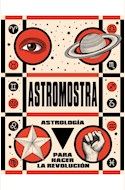 Papel ASTROMOSTRA -ASTROLOGIA PARA HACER LA REVOLUCION-