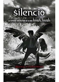 Papel Silencio (Hush Hush 3)